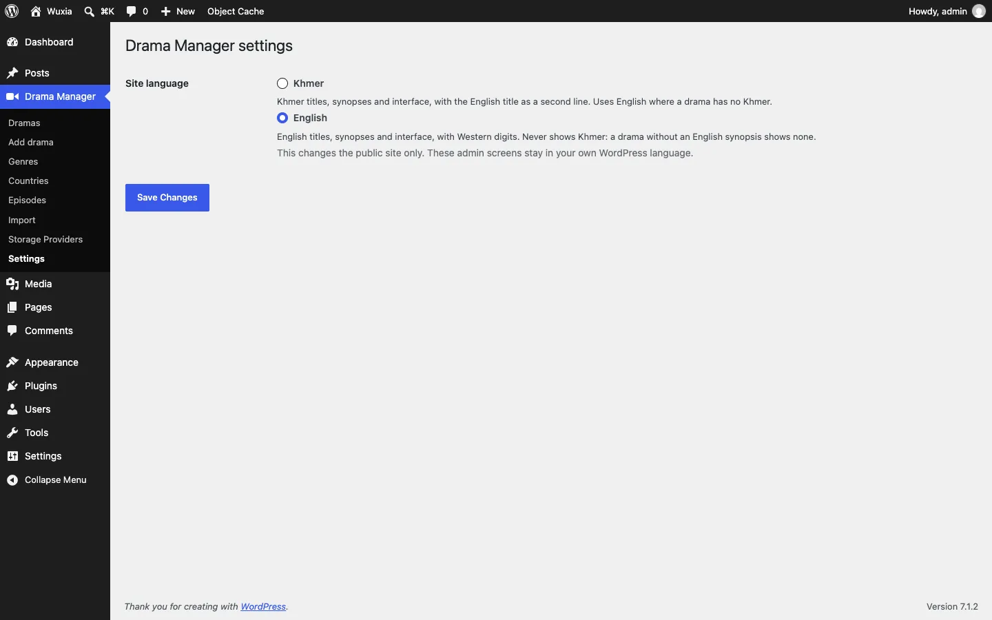 Drama Manager settings with a Site language choice of Khmer or English.